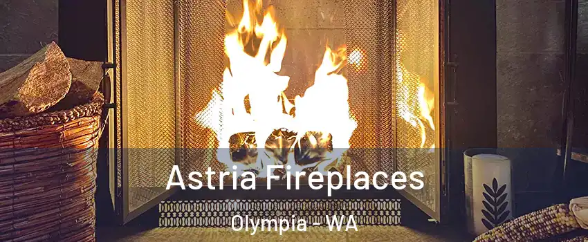  Astria Fireplaces Olympia - WA