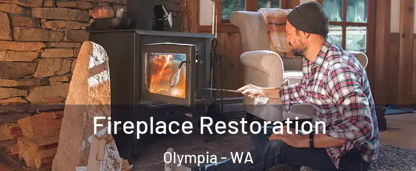  Fireplace Restoration Olympia - WA