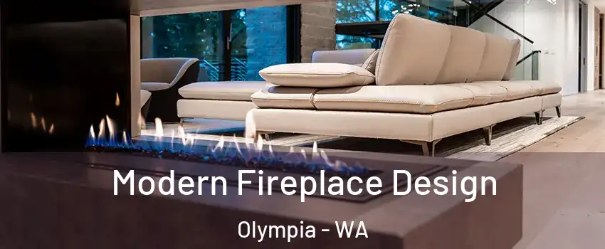  Modern Fireplace Design Olympia - WA